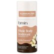 Фото використання Whole Body Deodorant Aluminum-Free Vanilla Coconut Фото використання Whole Body Deodorant Aluminum-Free Vanilla Coconut, Дезодорант, 5